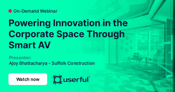 Webinar de usuário, potencializando a inovação no espaço corporativo através do Smart AV, apresentado por Ajoy Bhattacharya da Suffolk Construction