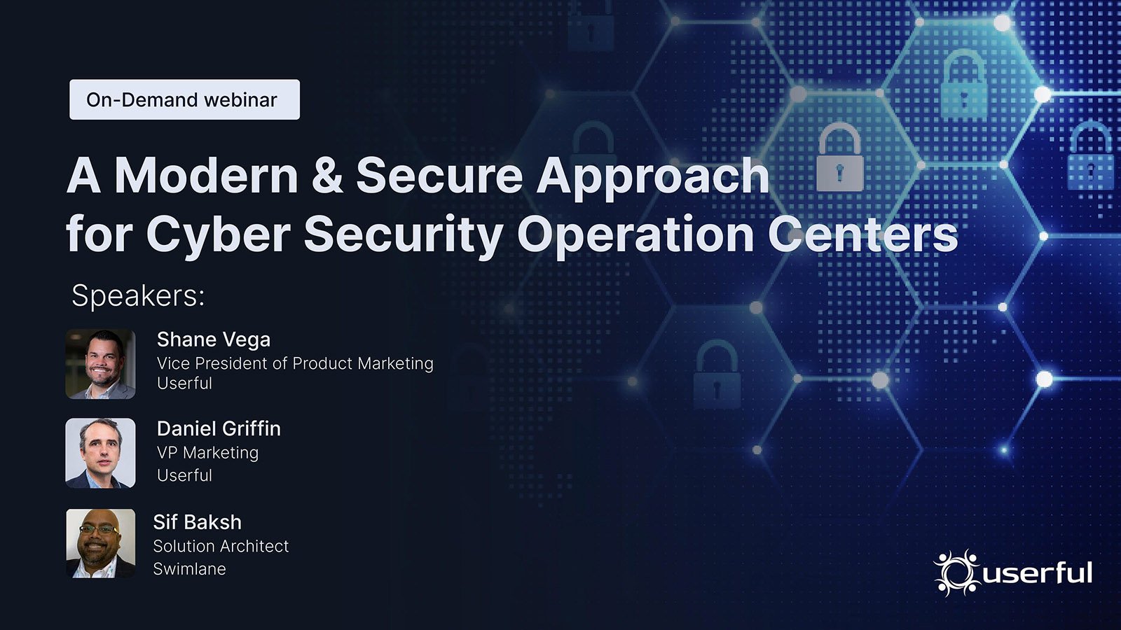 Webinar ao vivo, Centros de Operações de Segurança Cibernética: Uma abordagem moderna e segura para Centros de Operação de Segurança Cibernética, 27 de julho, 9h PST