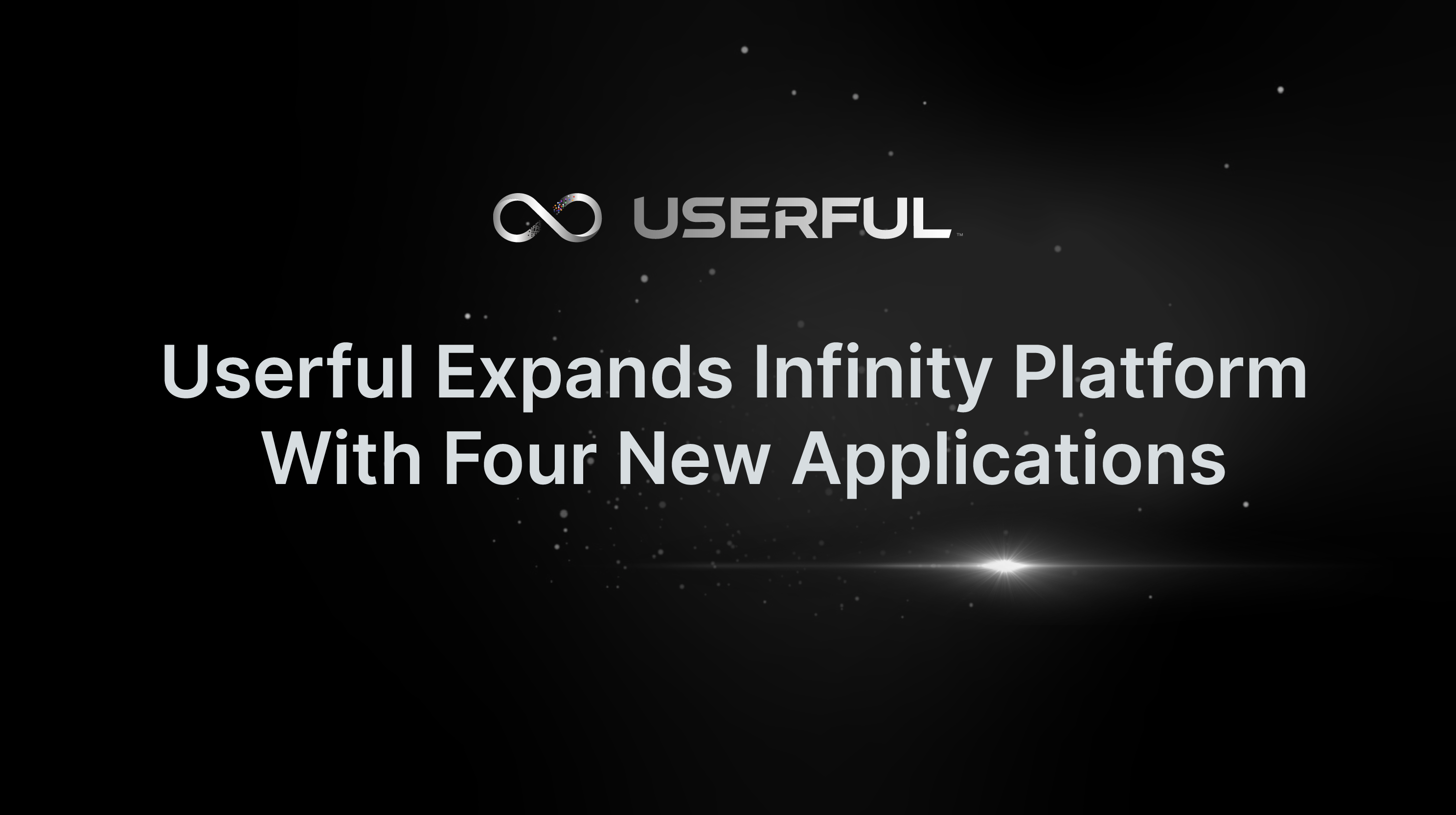 A Userful amplia a plataforma Infinity com quatro novos aplicativos para operações de missão crítica